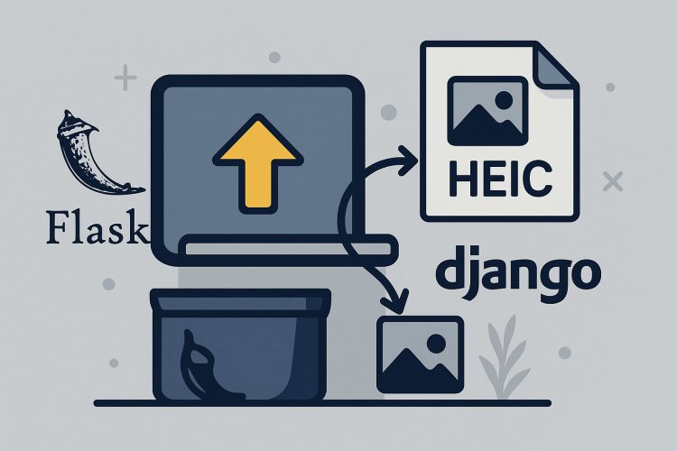 Handle HEIC Uploads in Flask and Django